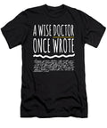A Wise Doctor Once Wrote Doctor Funny Moon T-Shirt