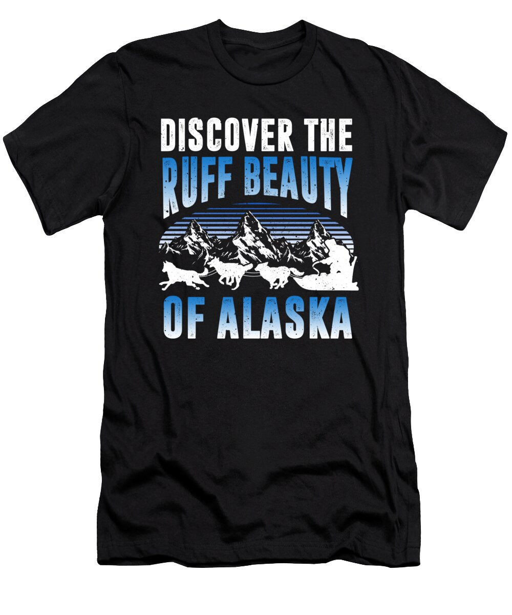 Alaska Beauty Funny Dog Sledding Me T-Shirt
