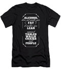 Alcohol Does Not Make You Fat Jacob Zelazny T-Shirt