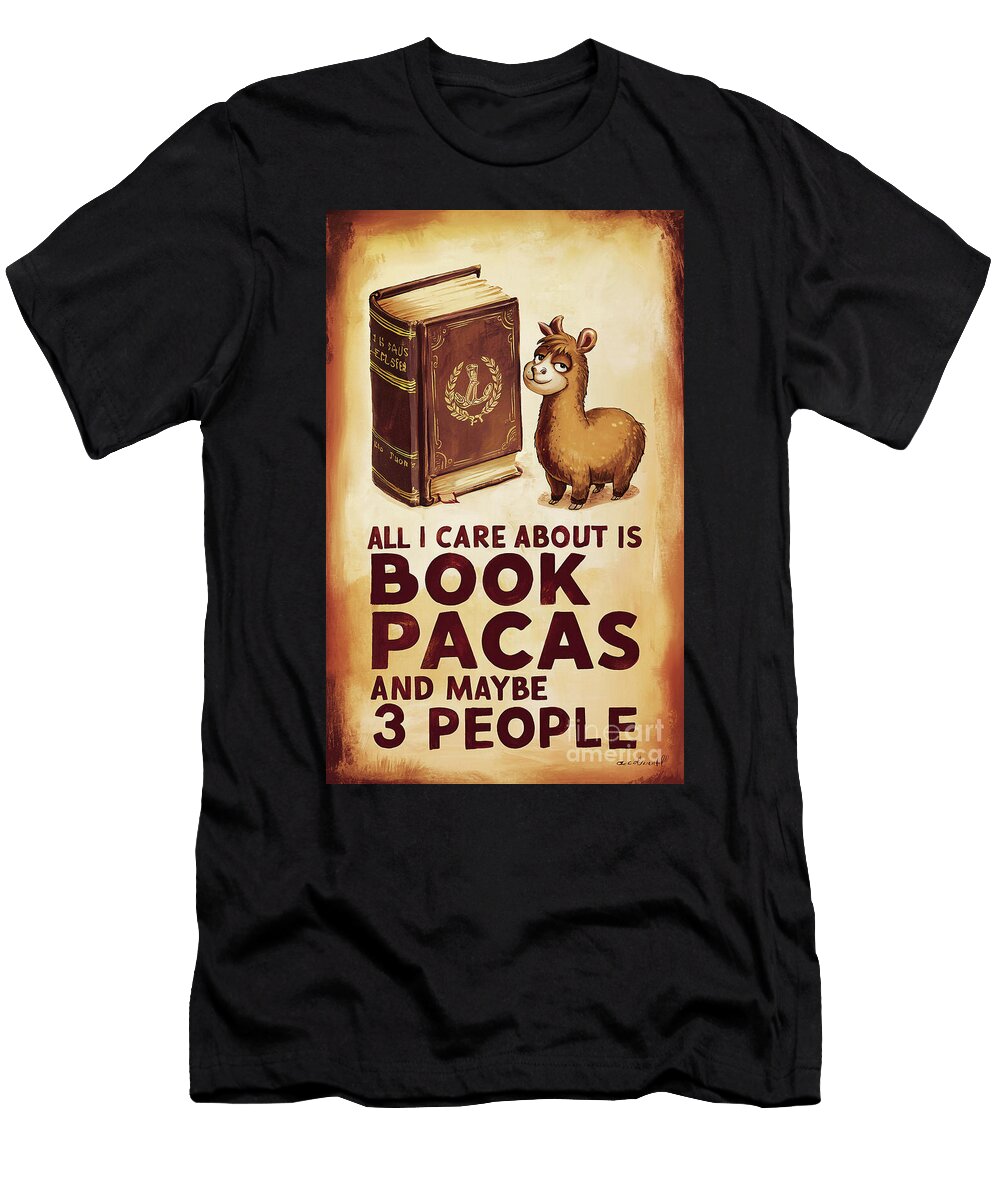 All I Care About Is Book Pacas and 3 People Rhys Jacobson T-Shirt