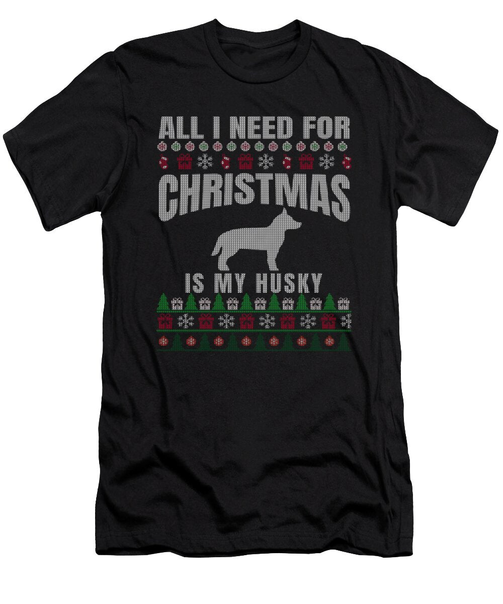 All I Need for Christmas Is My Husky Dog Tinh Tran Le Thanh T-Shirt