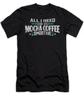 All I Need Is a Mocha Coffee Smoothie Orange Pieces T-Shirt