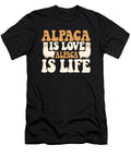Alpaca Is Love Llama Vicuna Guanaco Breeder Alpaca Graphics Lab T-Shirt