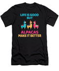 Alpacas Quote Tenshirt T-Shirt