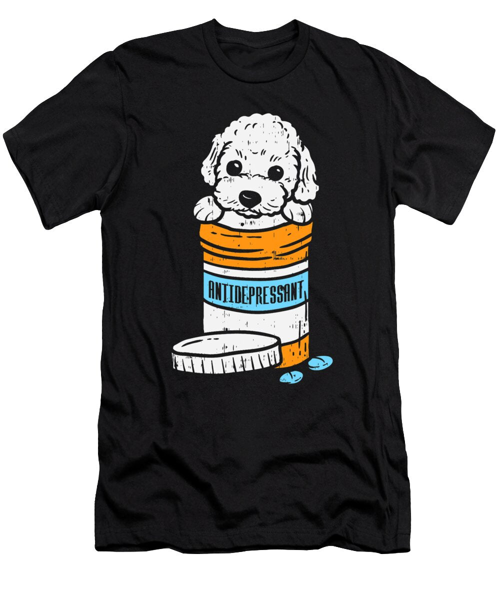 Antidepressant Poodle Cute Animal Pet Dog Lover Owner Gift Dhbubble T-Shirt