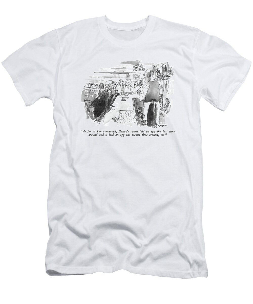 As Far As Im Concerned Joseph Mirachi T-Shirt