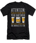 Attention Please Be Patient with Your Bartender Even a Toilet Can Only Serve One Ahole At a Time Jacob Zelazny T-Shirt