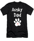 Ausky Dad Australian Cattle Dog Siberian Husky Natalie Lidford T-Shirt