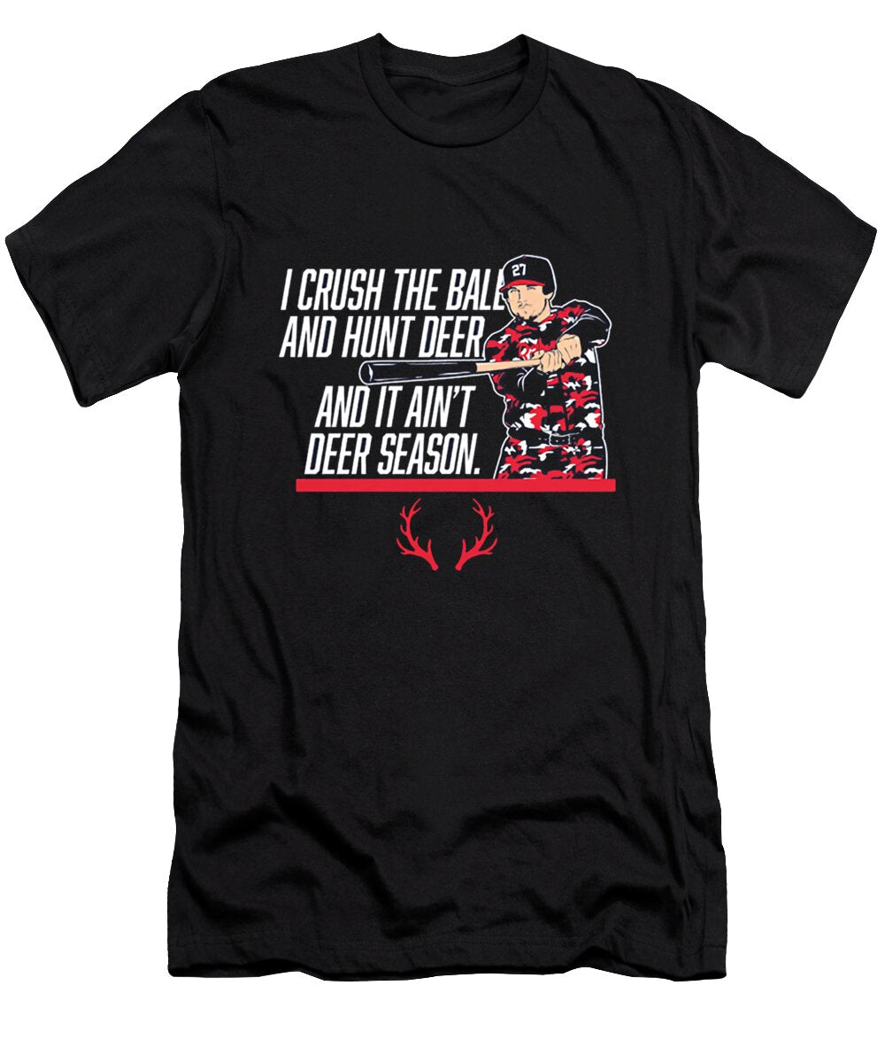 Austin Riley It Aint Deer Season Ozlem Altin T-Shirt