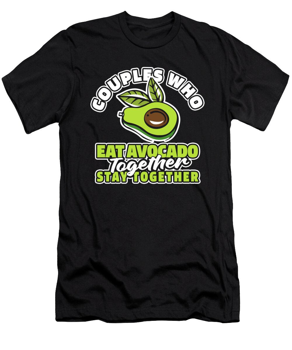 Avo Couple Vegetarian Vegan Guacamole Veggies Avocado Crazy Squirrel T-Shirt