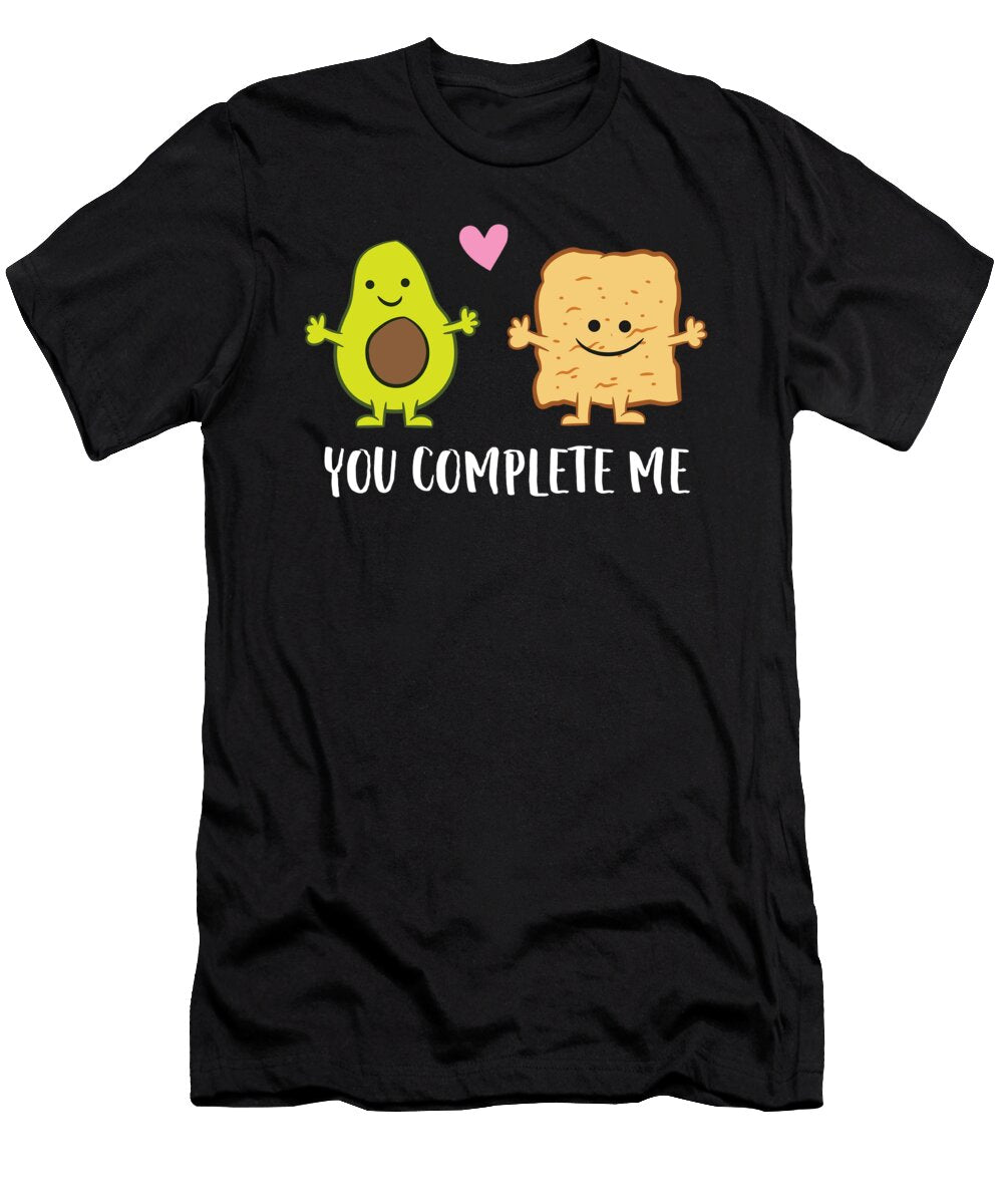 Avocado Toast You Complete Me Eq Designs T-Shirt