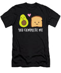 Avocado Toast You Complete Me Matching Avocado Toast Eq Designs T-Shirt