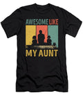 Awesome Like My Aunt Fishing Fisherman Dhbubble T-Shirt