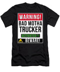 Bad Motha Trucker Activated Jose O T-Shirt