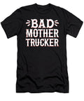 Bad Mother Trucker Vintage Me T-Shirt