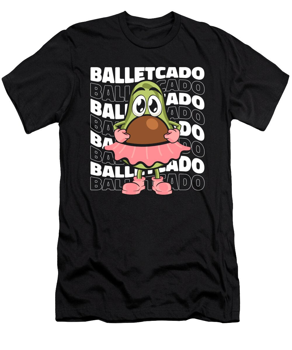 Ballerina Avocado Dance Dancer Ballet Crazy Squirrel T-Shirt