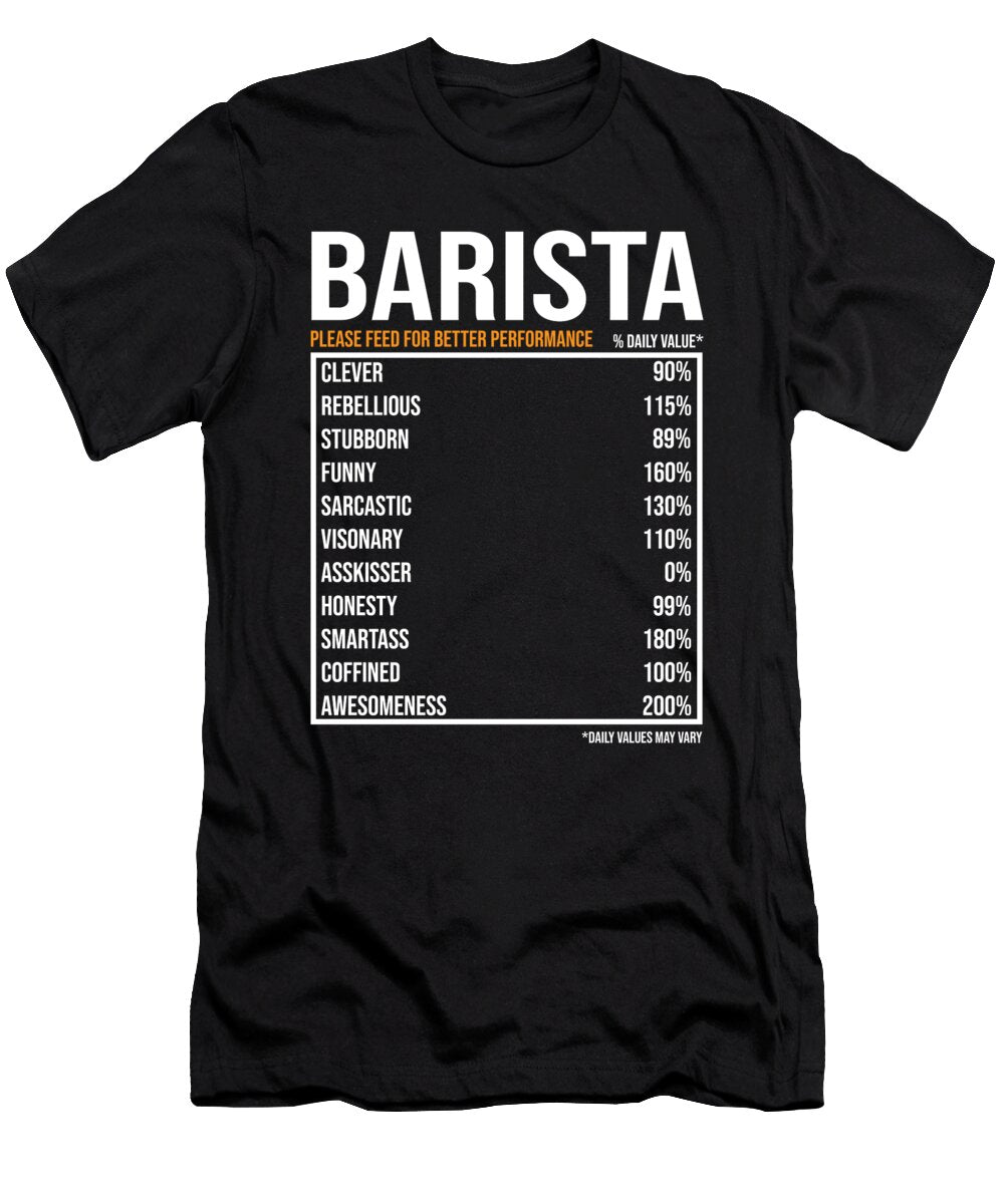Barista Daily Value Funny Barista Manuel Schmucker T-Shirt