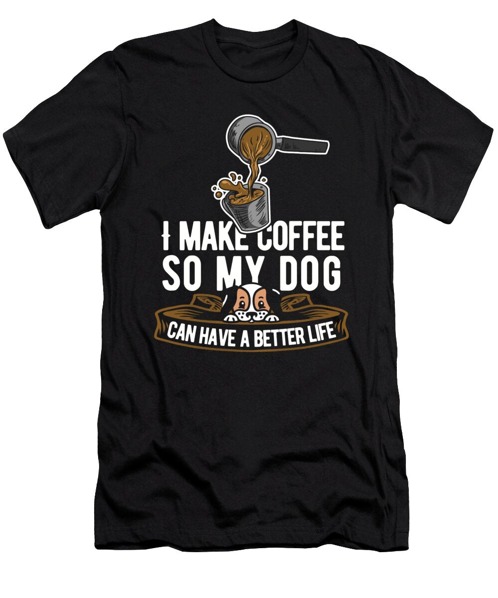 Barista Dog Bean Cafe Caffeine Coffee Artist Crazy Squirrel T-Shirt