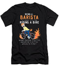Barista Like Riding Bike Cyclist Funny Wowshirt T-Shirt
