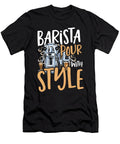 Barista Pour with Style Barista Coffeemaker Coffee Lover Alessandra Roth T-Shirt