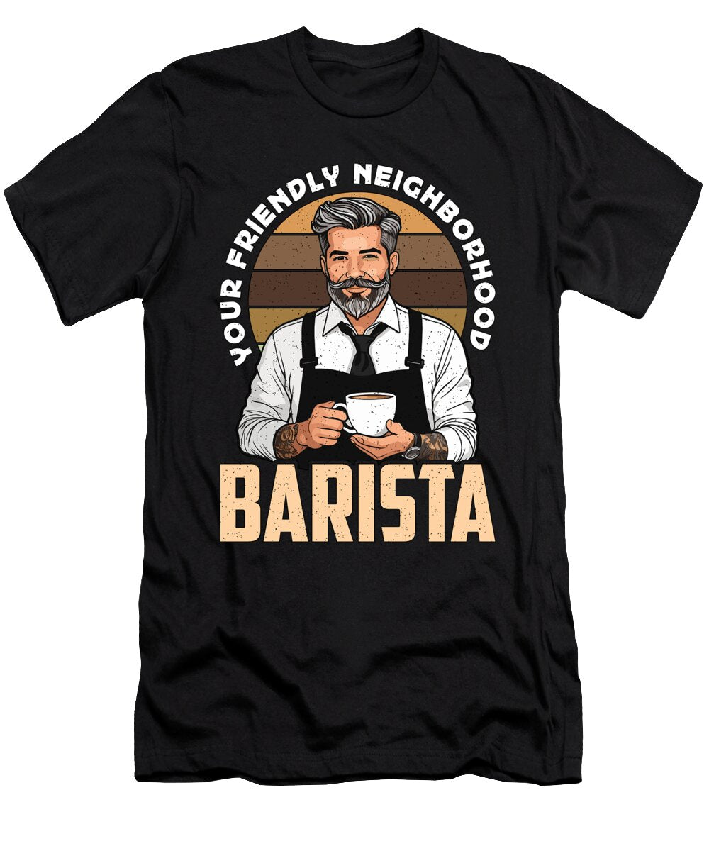 Barista Your Friendly Neighborhood Coffee Brewing Tshirtconcepts Marvin Poppe T-Shirt