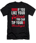 Bartender Barmaid Mixologist Barkeeper Bar Pub Gift Muc Designs T-Shirt