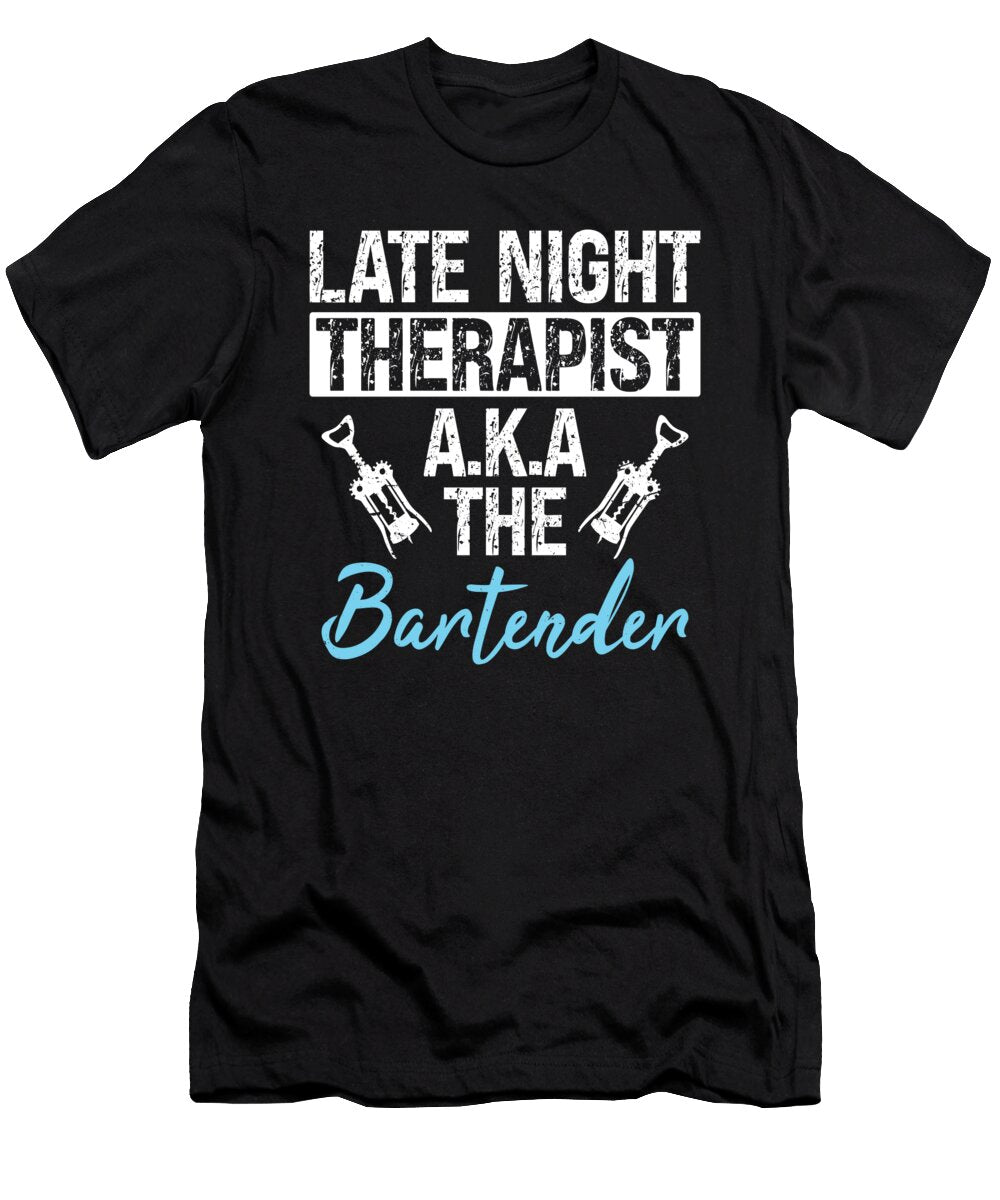Bartender Bartending Therapist Me T-Shirt