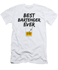 Bartender Best Ever Funny Gift Idea Funny Gift Ideas T-Shirt