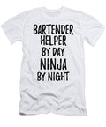 Bartender Helper Gift Ninja By Day Bartender Helper By Night Funny Gift Ideas T-Shirt