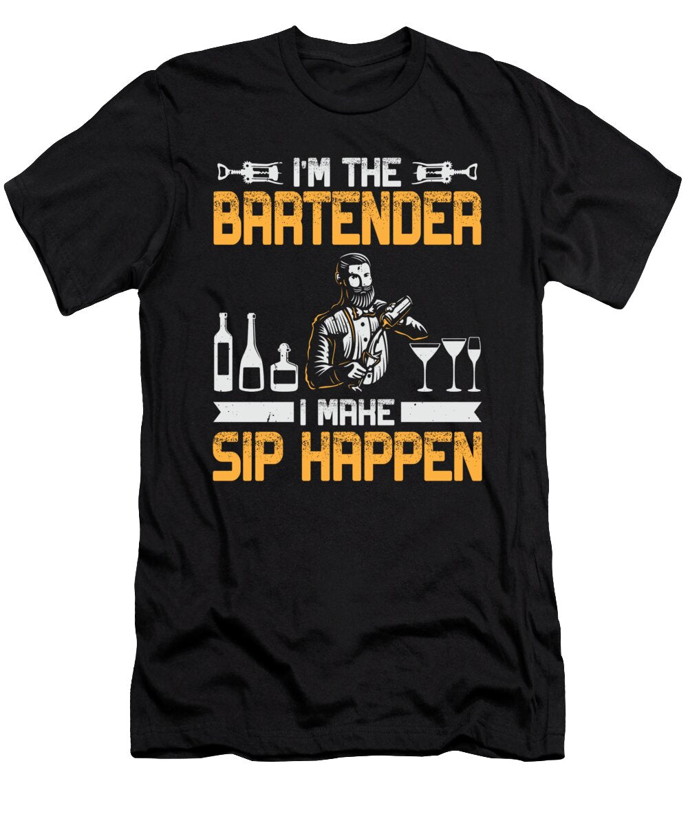 Bartender I Make Sip Happen Bartending Me T-Shirt
