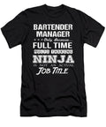 Bartender Manager Ninja Job Gift Item Shi Hu Kang T-Shirt