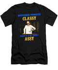 Bartender Princess Classy Sassy and a Bi the Primal Matriarch Art T-Shirt