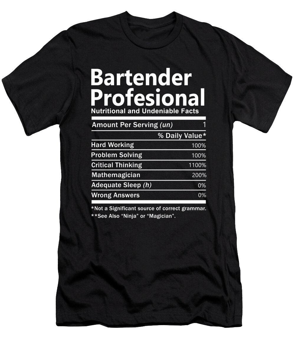 Bartender Profesional Nutrition Factors Gift Item Shi Hu Kang T-Shirt
