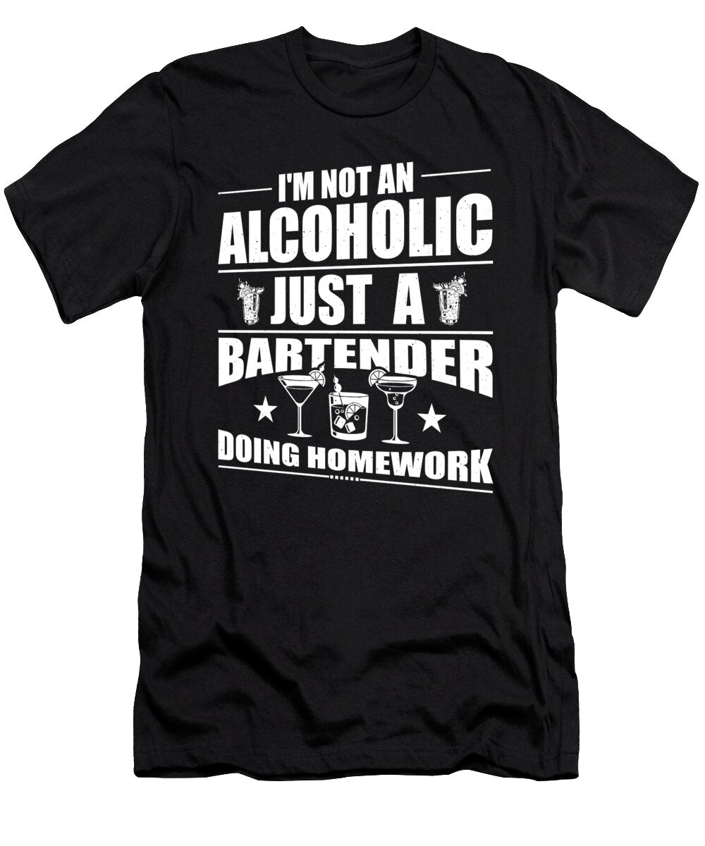 Bartender Sayings Steven Zimmer T-Shirt