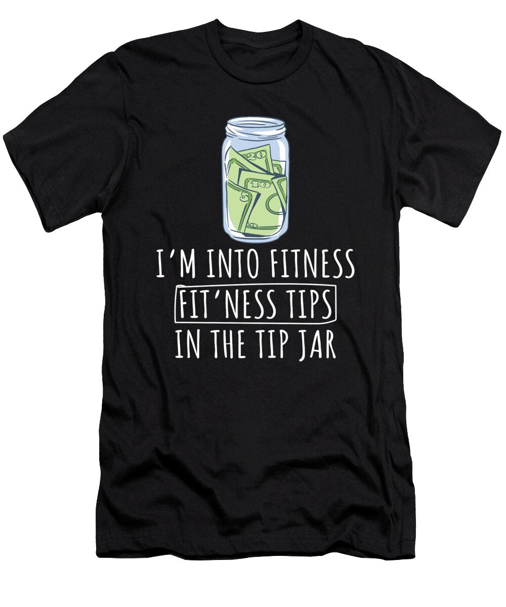 Bartender Tip Jar Bartending Me T-Shirt