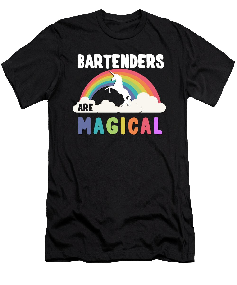 Bartenders Are Magical Flippin Sweet Gear T-Shirt