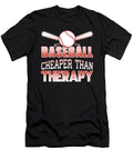Baseball Cheaper Than Therapy Tinh Tran Le Thanh T-Shirt