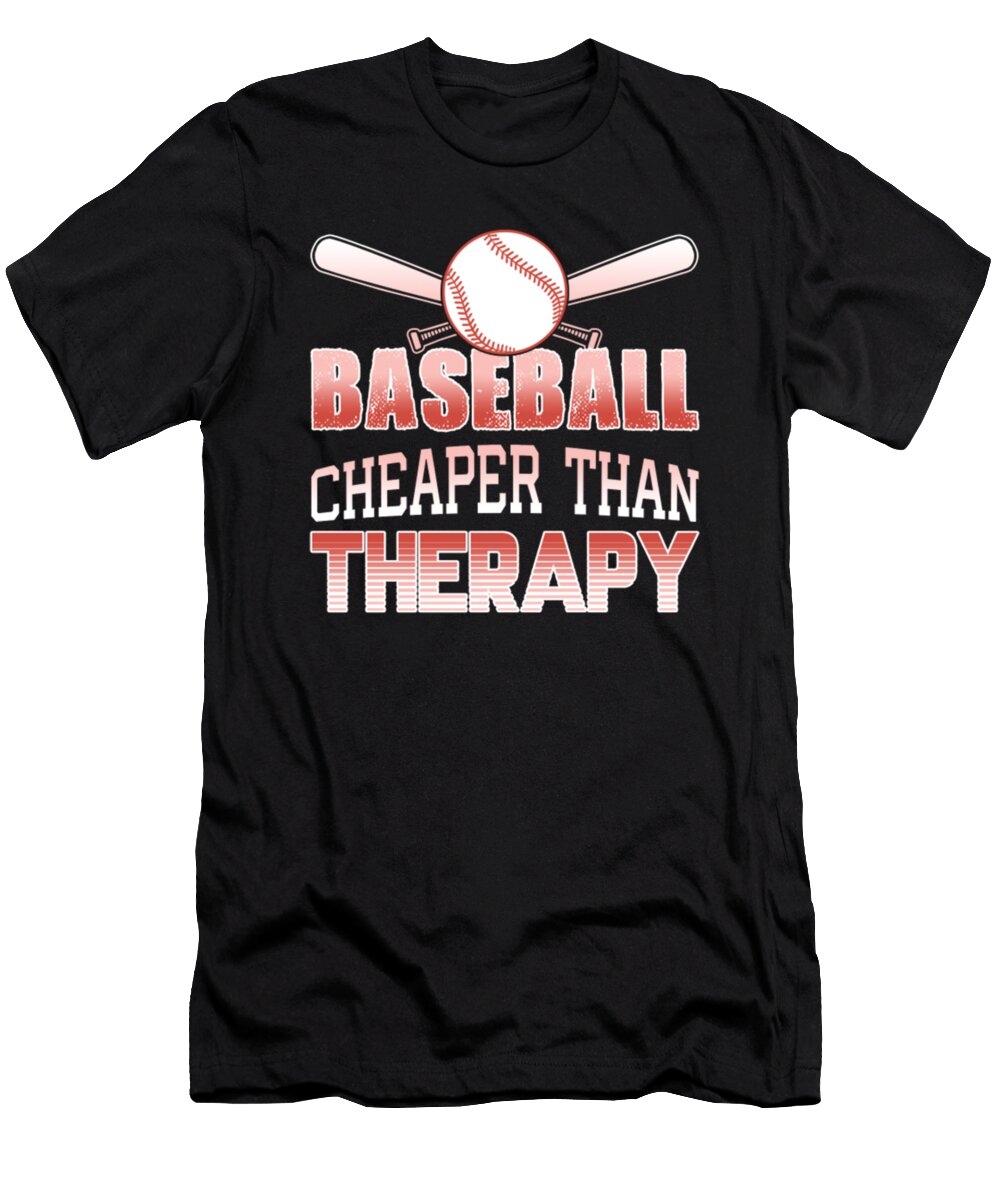Baseball Cheaper Than Therapy Tinh Tran Le Thanh T-Shirt