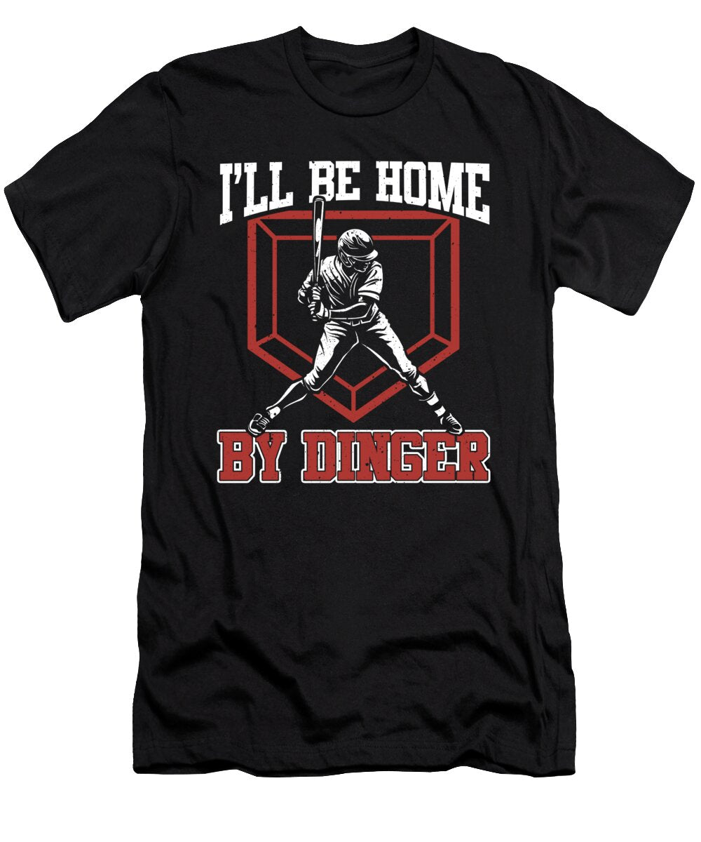 Baseball Hitter Funny Baseball Batter Me T-Shirt