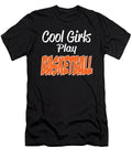 Basketball Cool Girls Play Basketball Jacob Zelazny T-Shirt