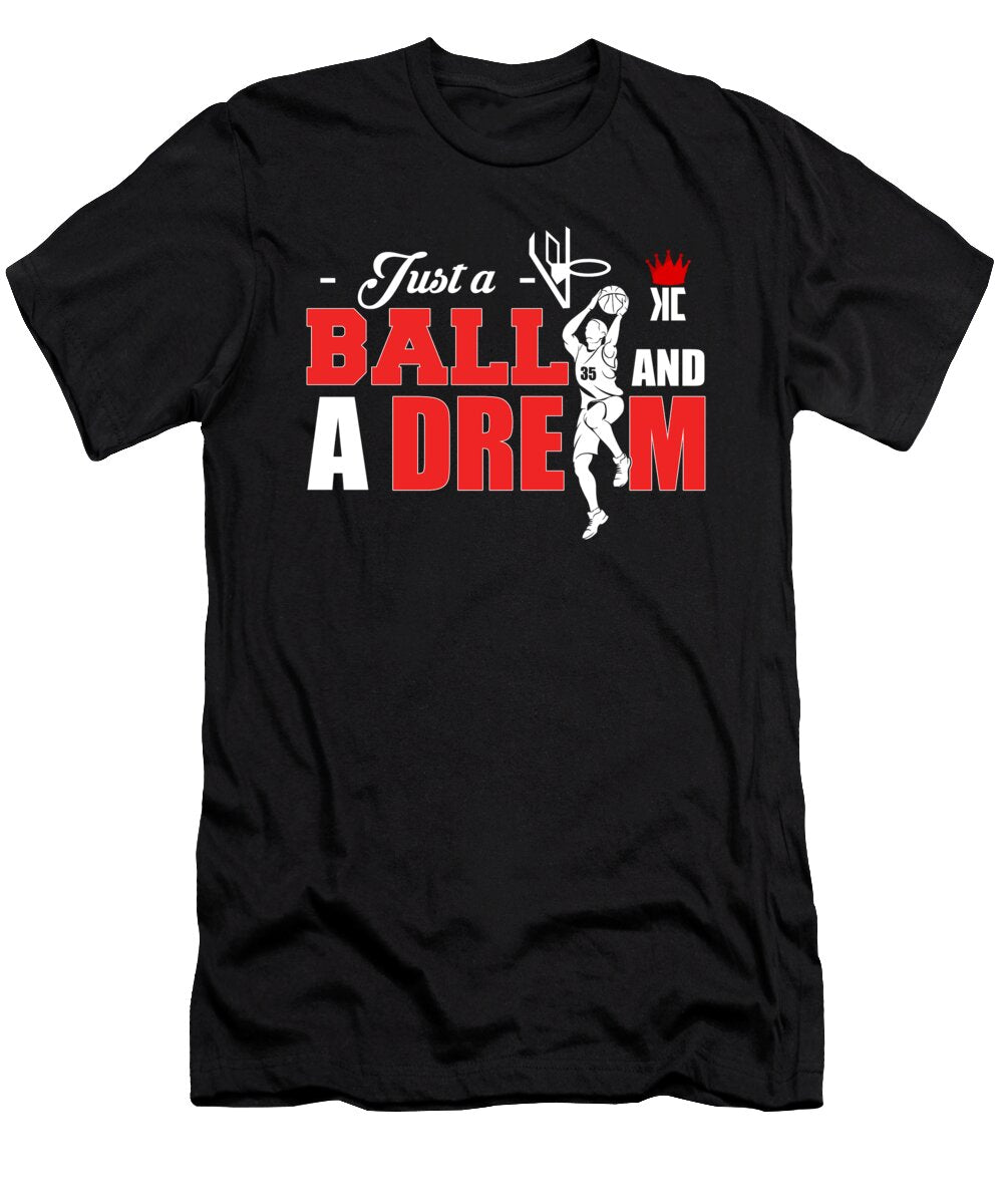 Basketball Just a Ball and a Dream Jacob Zelazny T-Shirt