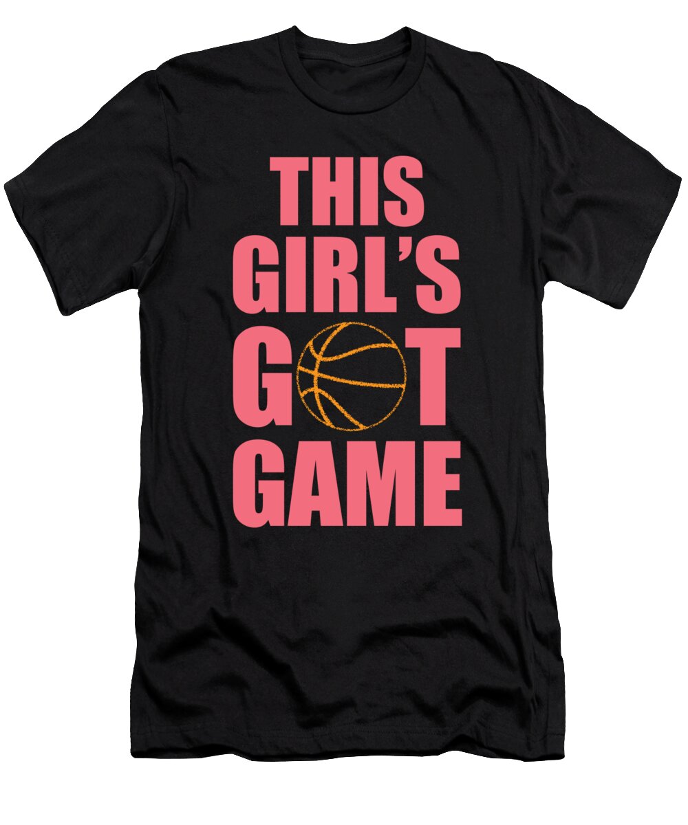 Basketball This Girls Got Game Jacob Zelazny T-Shirt