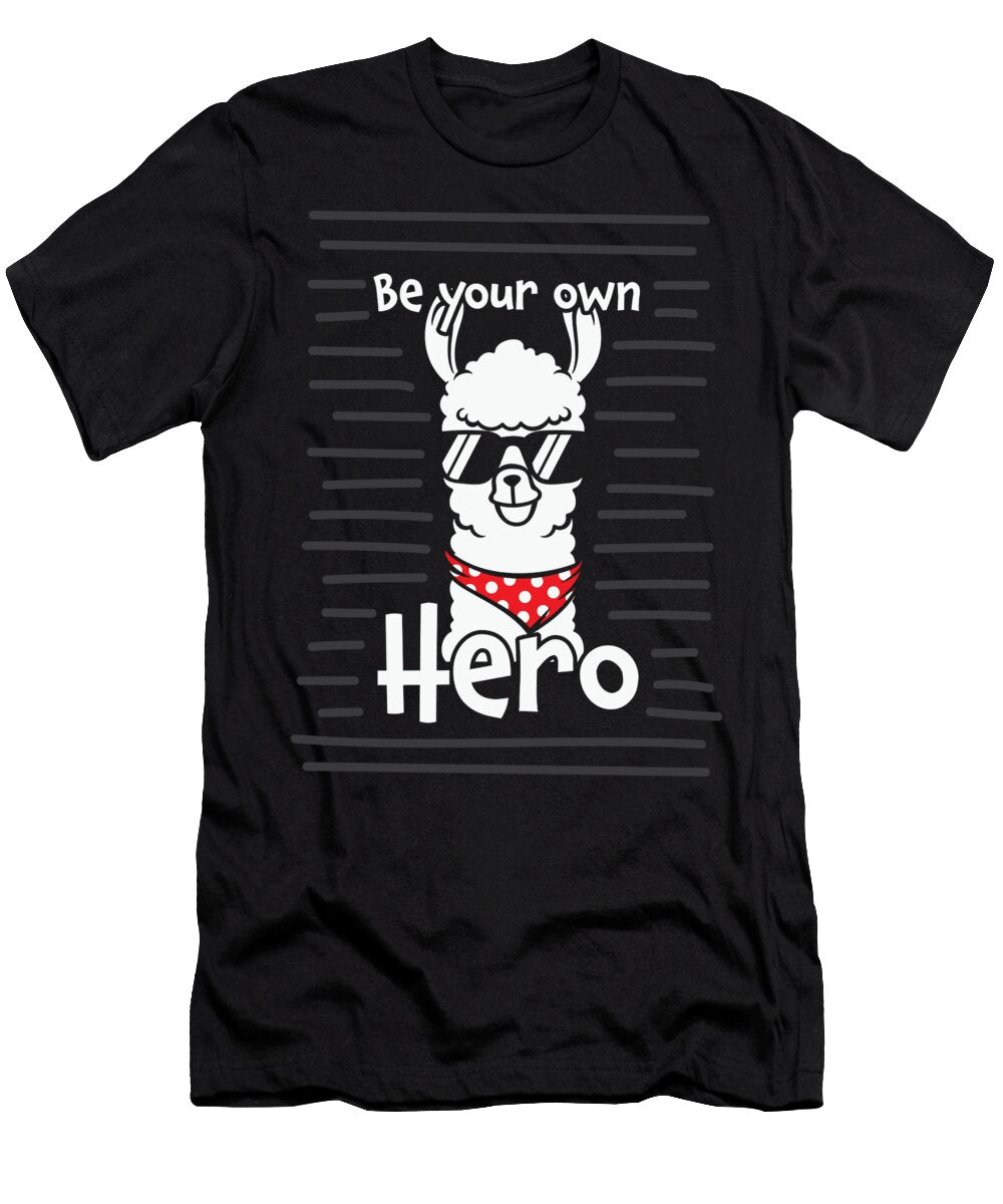 Be Your Own Hero Sambel Pedes T-Shirt
