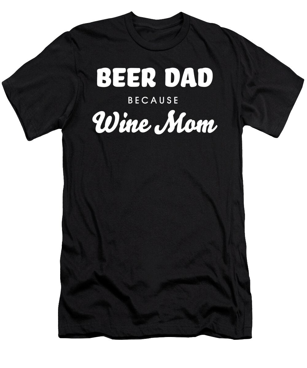 Beer Dad Because Wine Mom Funny Beer Lover Vector Deluxe T-Shirt