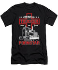 Being a Trucker Truck Driver Cool Driver Gift Thomas Larch T-Shirt