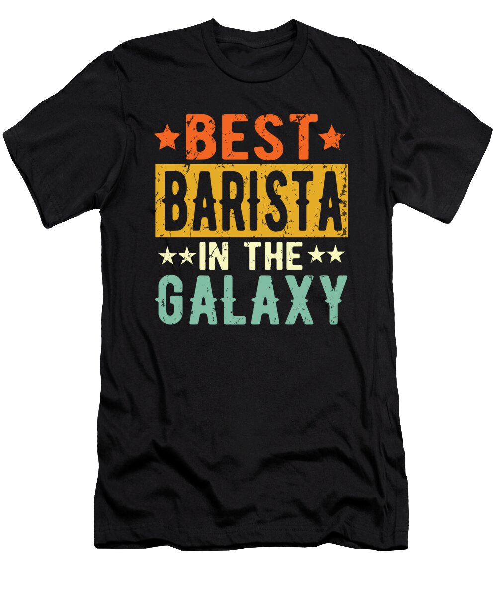 Best Barista Ever Barista Gift Manuel Schmucker T-Shirt