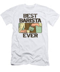 Best Barista Ever Coffee Espresso Maker Basquiaty Store T-Shirt