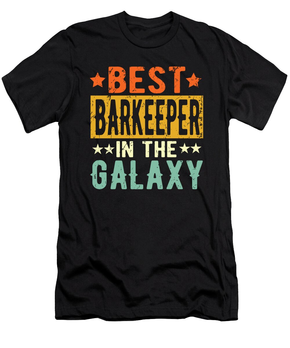 Best Barkeeper Ever Barkeeper Gift Manuel Schmucker T-Shirt