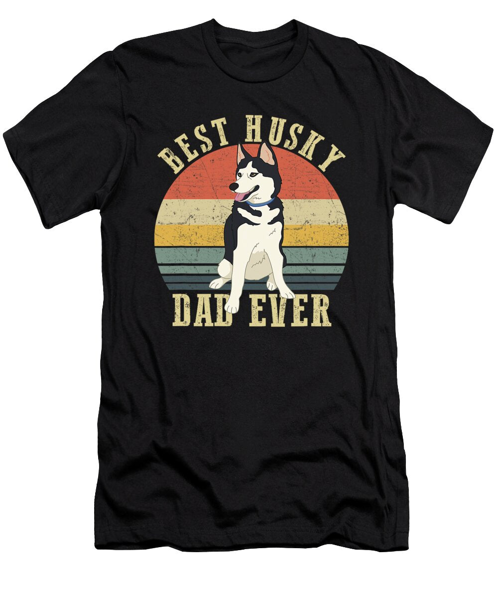 Best Husky Dad Ever Husky Dog Natalie Lidford T-Shirt