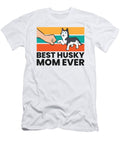 Best Husky Mom Ever Siberian Husky Mom Eq Designs T-Shirt